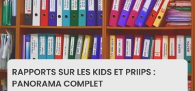 Rapports sur les KIDs et PRIIPs : panorama complet