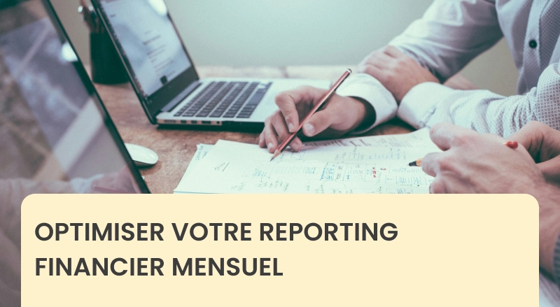 Reporting financier mensuel